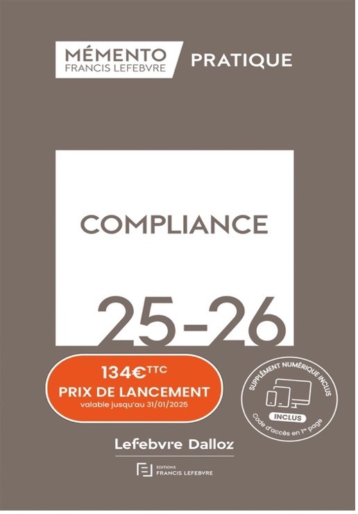 PARTICIPATION A LA REDACTION DU PREMIER MÉMENTO COMPLIANCE 2025 - 2026 DES EDITIONS LEFEBVRE DALLOZ